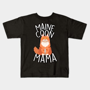 Maine Coon Cat Mama Kids T-Shirt